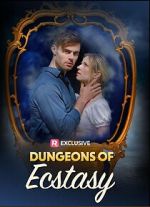 Dungeons of Ecstasy