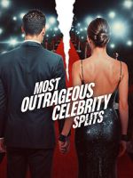 Most Outrageous Celebrity Splits