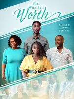 For What It\'s Worth