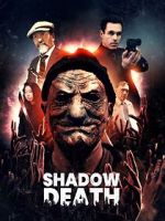Shadow Death