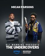 Eli Manning Presents: The Undercovers (TV Special 2025)