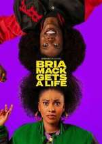 Bria Mack Gets a Life